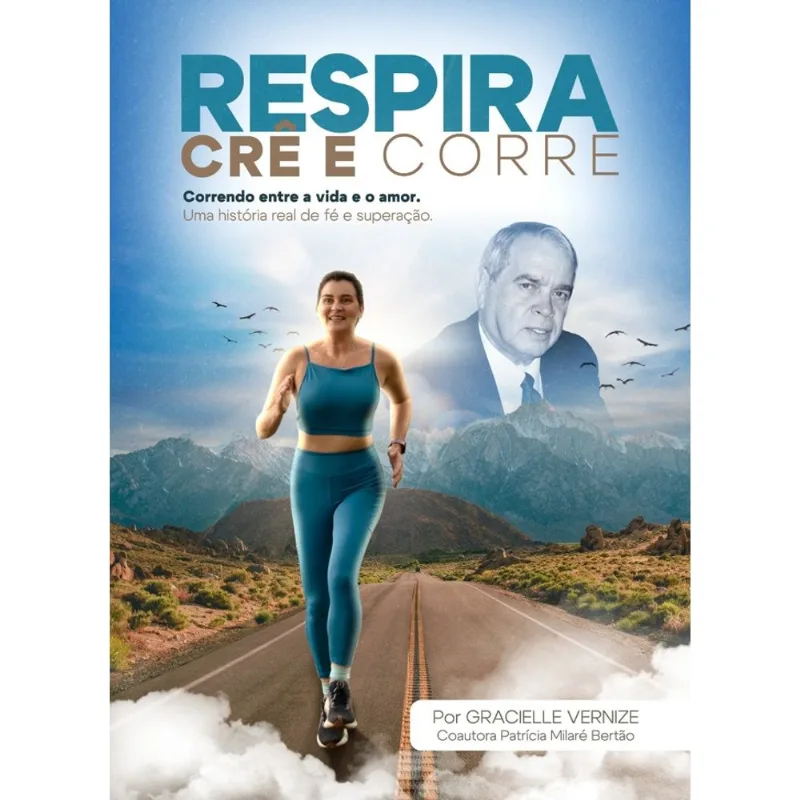 Respira, Crê E Corre