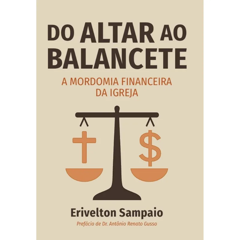 Do Altar Ao Balancete