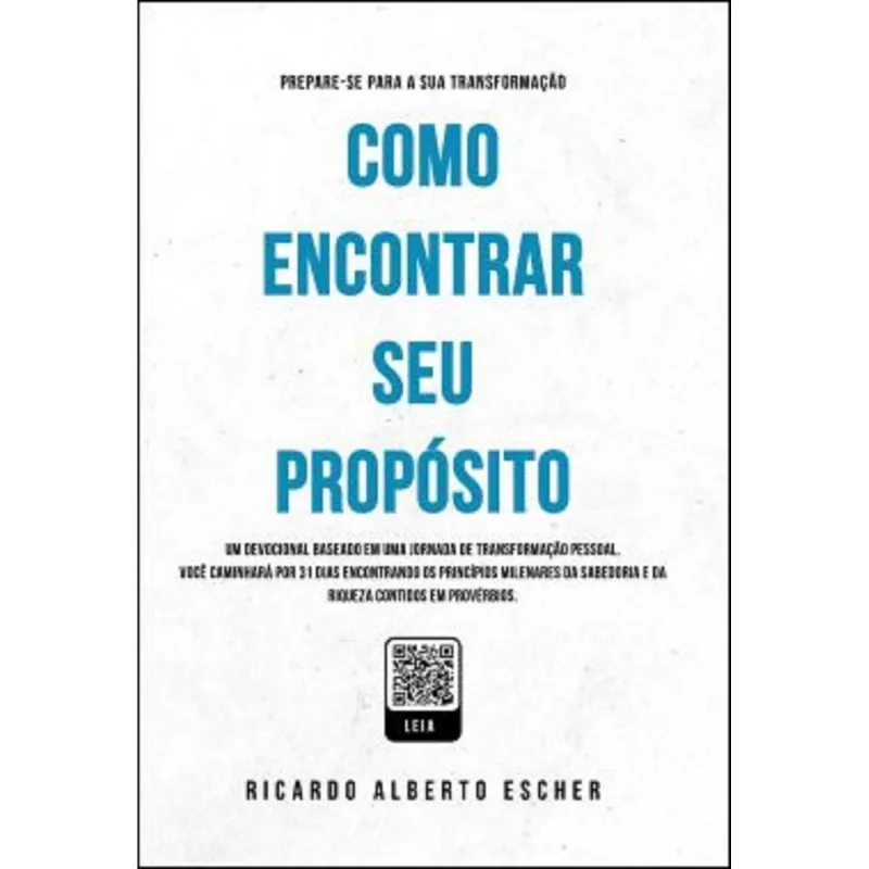 Como Encontrar Seu Propósito