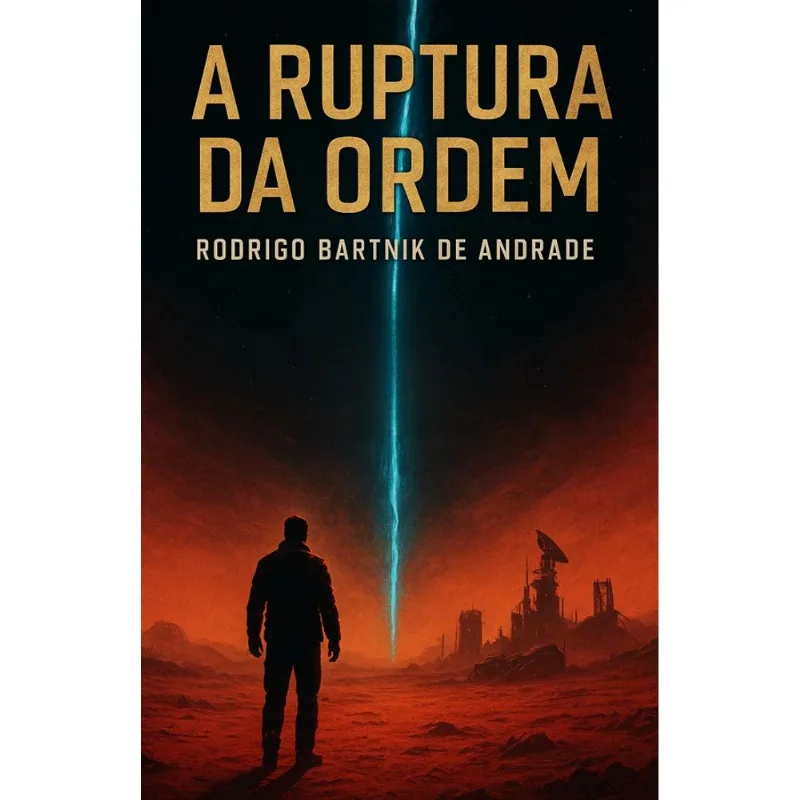A Ruptura Da Ordem