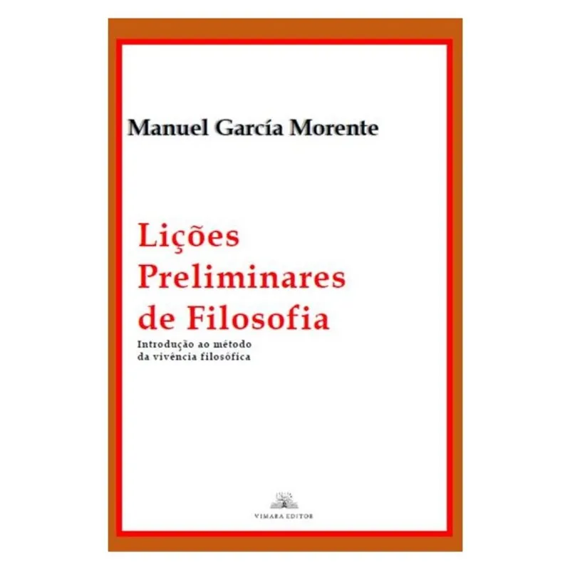 LIÇÕES PRELIMINARES DE FILOSOFIA