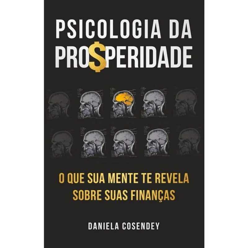 PSICOLOGIA DA PROSPERIDADE