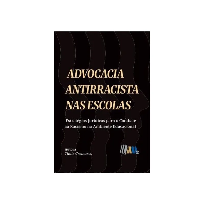 ADVOCACIA ANTIRRACISTA NAS ESCOLAS - 2026