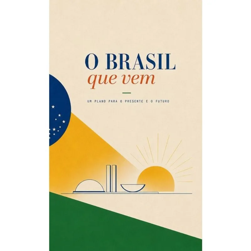 O BRASIL QUE VEM