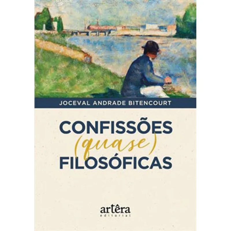 CONFISSÕES (QUASE) FILOSÓFICAS