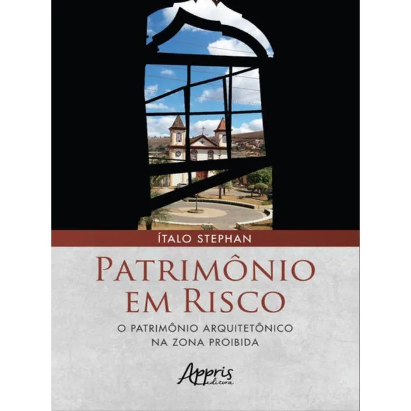 PATRIMÔNIO EM RISCO