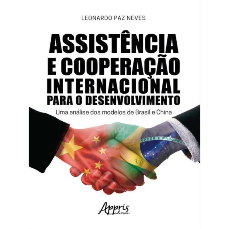 ASSISTÊNCIA E COOPERAÇÃO INTERNACIONAL PARA O DESENVOLVIMENTO