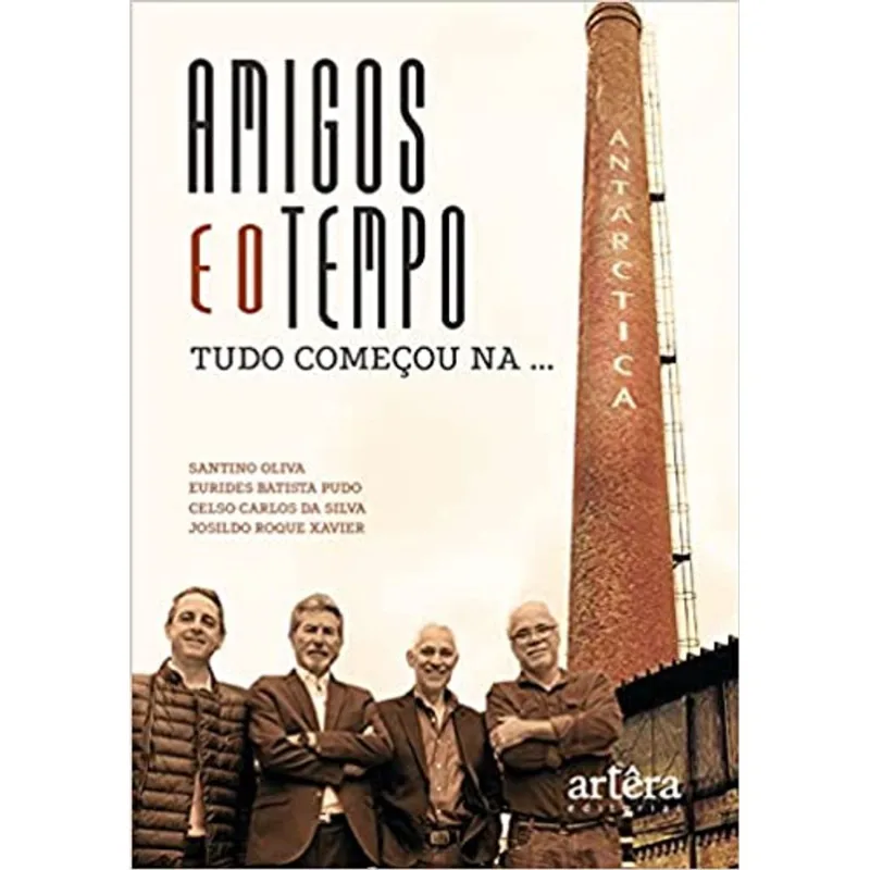 AMIGOS E O TEMPO