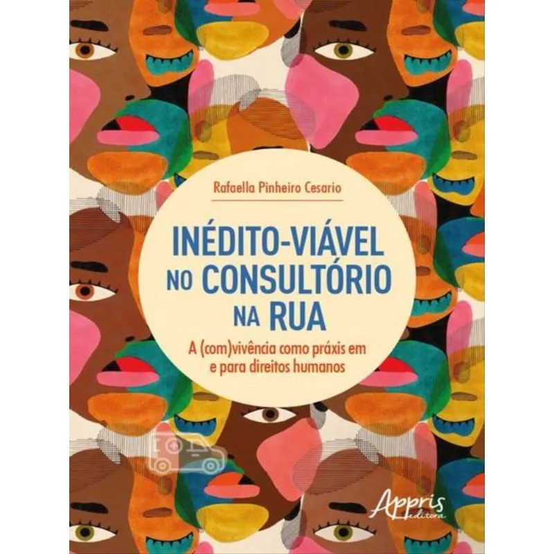 INÉDITO-VIÁVEL NO CONSULTÓRIO NA RUA