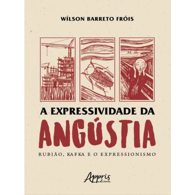 A EXPRESSIVIDADE DA ANGÚSTIA