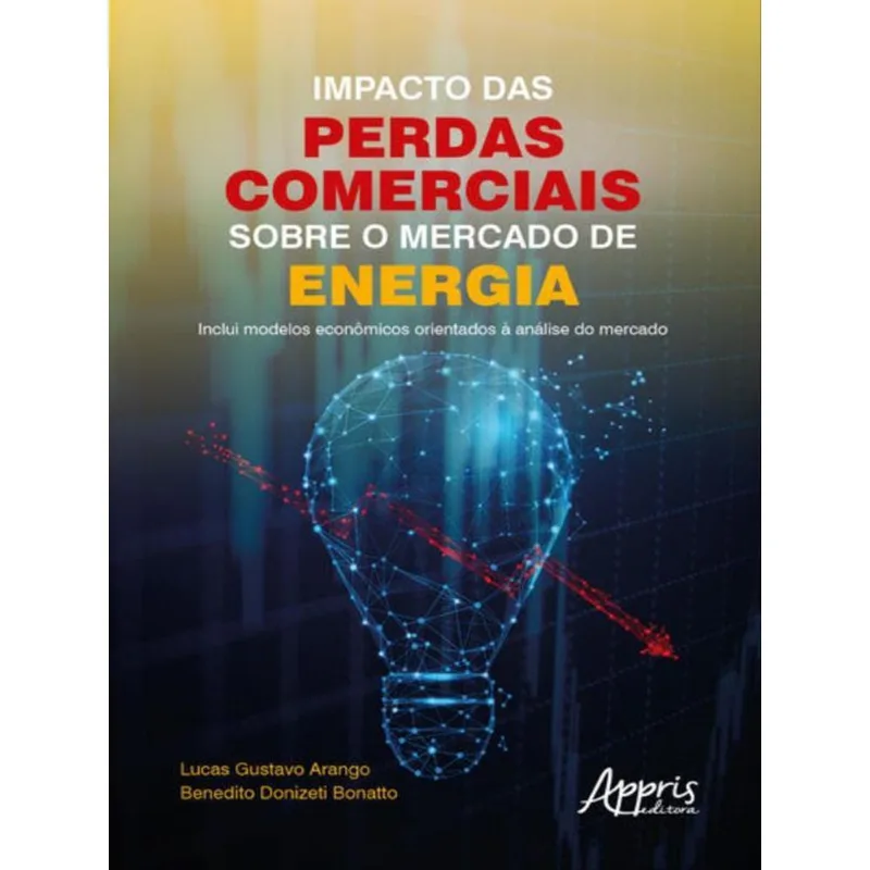 IMPACTO DAS PERDAS COMERCIAIS SOBRE O MERCADO DE ENERGIA