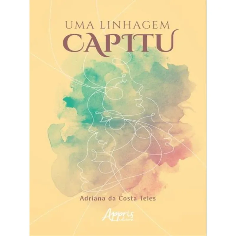 UMA LINHAGEM CAPITU