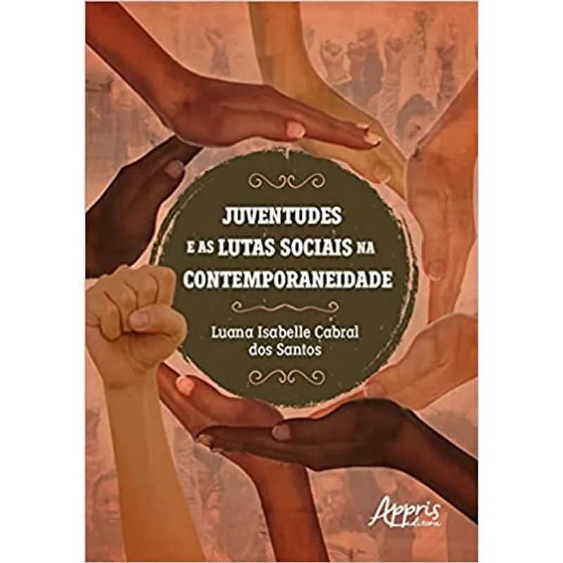 JUVENTUDES E AS LUTAS SOCIAIS NA CONTEMPORANEIDADE