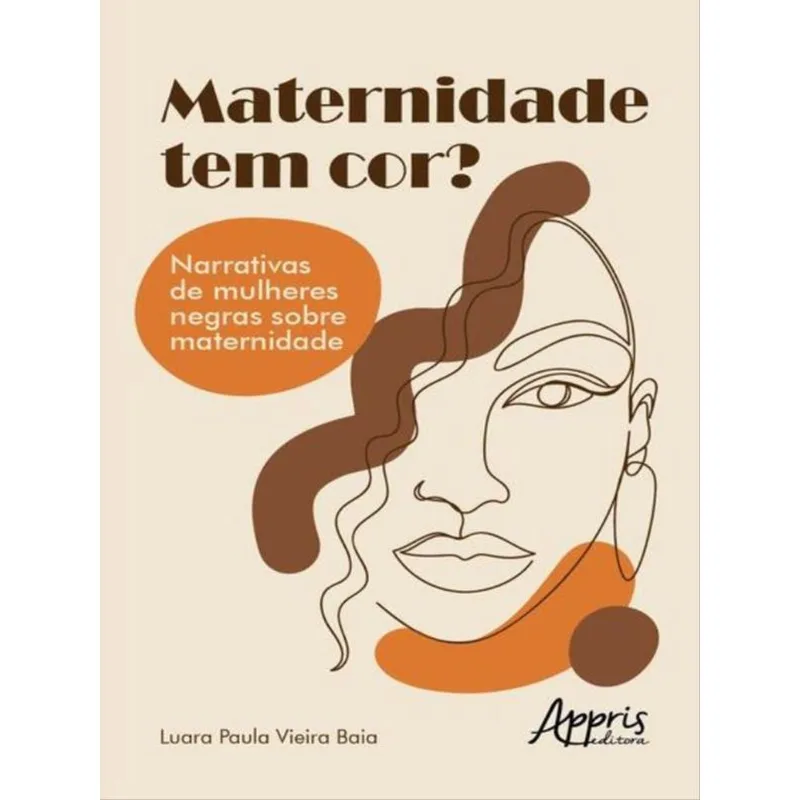 MATERNIDADE TEM COR?