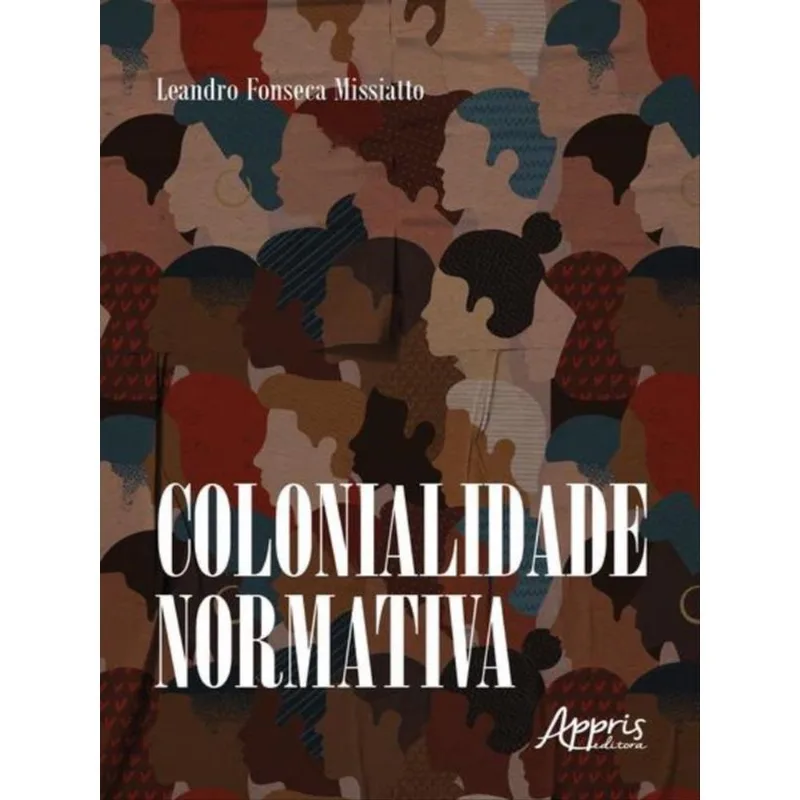 COLONIALIDADE NORMATIVA