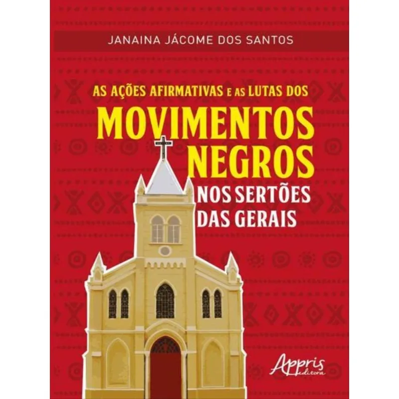 AS AÇÕES AFIRMATIVAS E AS LUTAS DOS MOVIMENTOS NEGROS NOS SERTÕES DAS GERAIS