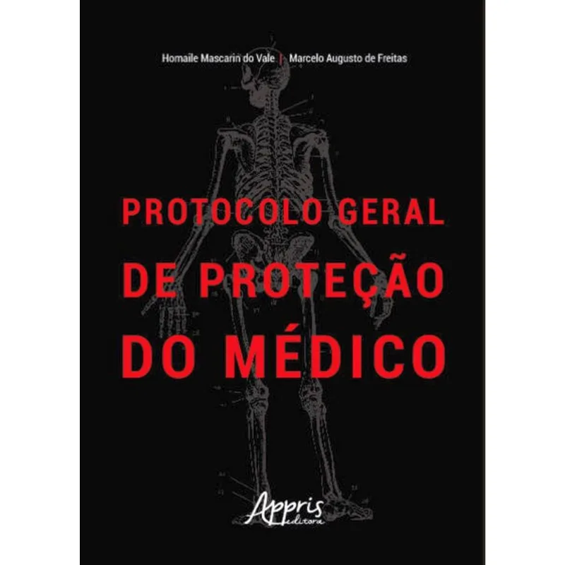 PROTOCOLO GERAL DE PROTEÇÃO DO MÉDICO