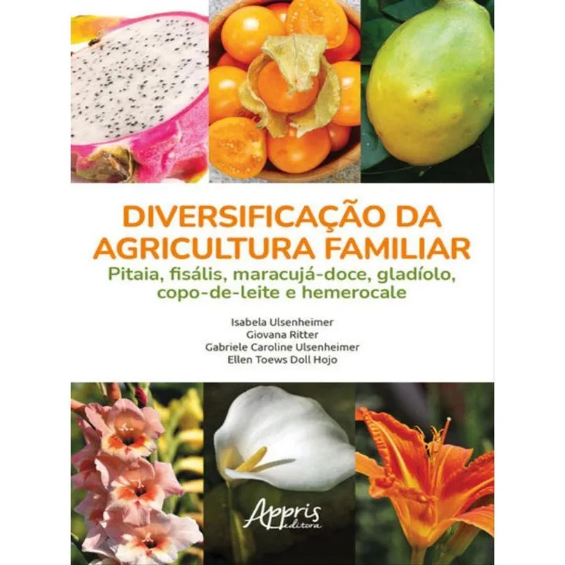 DIVERSIFICAÇÃO DA AGRICULTURA FAMILIAR