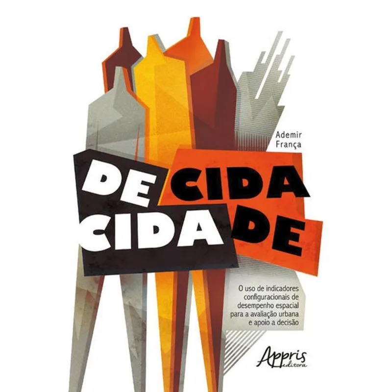 DECIDA CIDADE