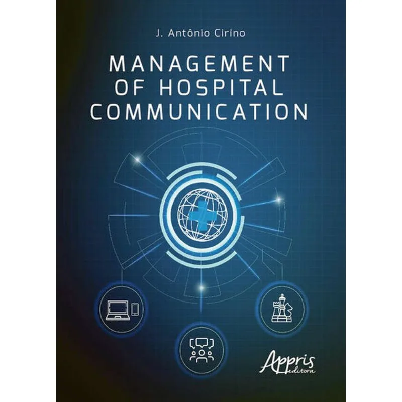 MANAGEMENT OF HOSPITAL COMMUNICATION
