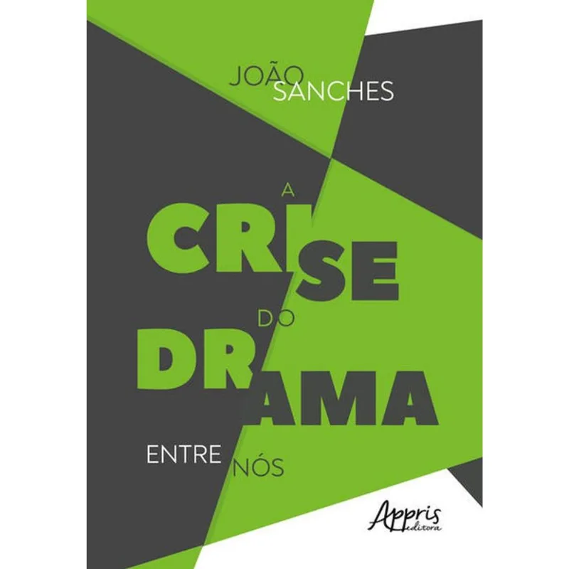 A CRISE DO DRAMA ENTRE NÓS