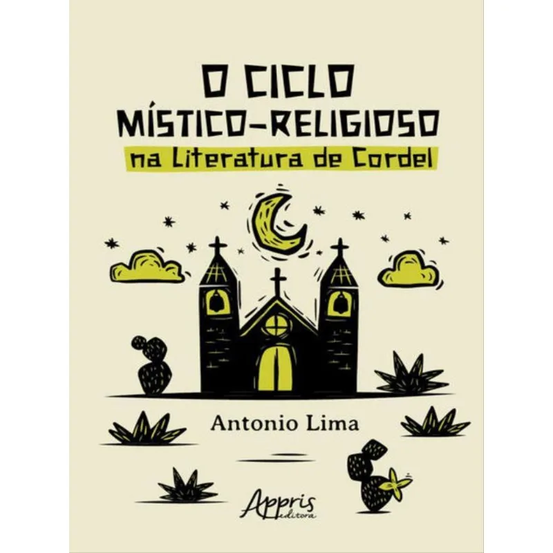 O CICLO MÍSTICO-RELIGIOSO NA LITERATURA DE CORDEL