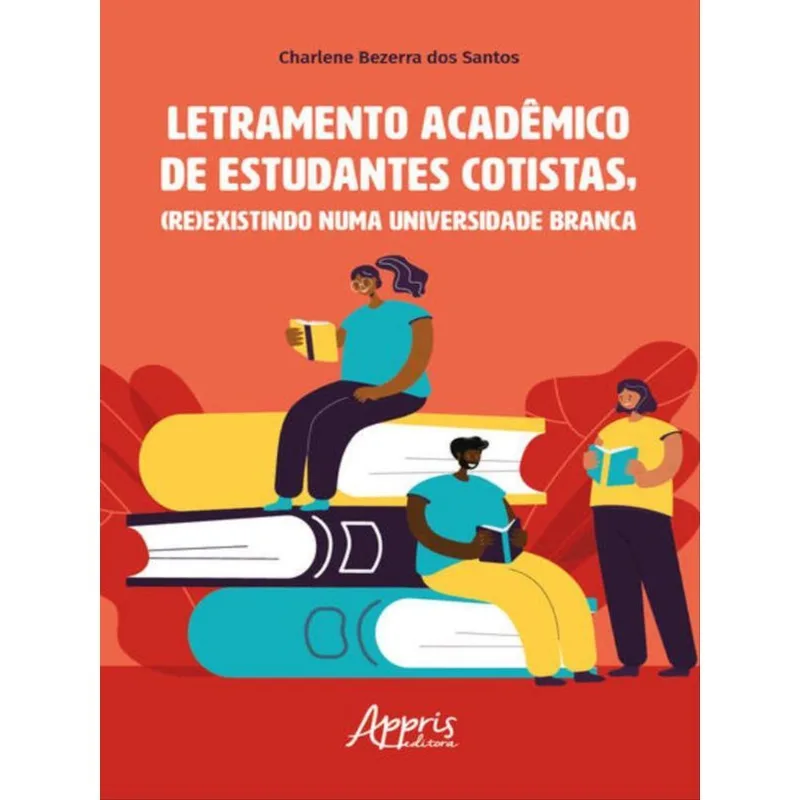 LETRAMENTO ACADÊMICO DE ESTUDANTES COTISTAS