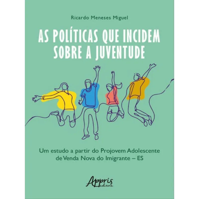 AS POLÍTICAS QUE INCIDEM SOBRE A JUVENTUDE