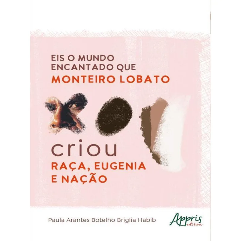 EIS O MUNDO ENCANTADO QUE MONTEIRO LOBATO CRIOU