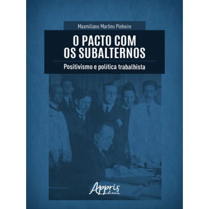 O PACTO COM OS SUBALTERNOS