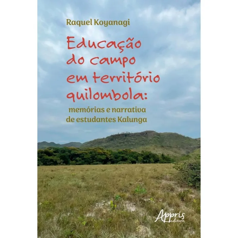 EDUCAÇÃO DO CAMPO EM TERRITÓRIO QUILOMBOLA