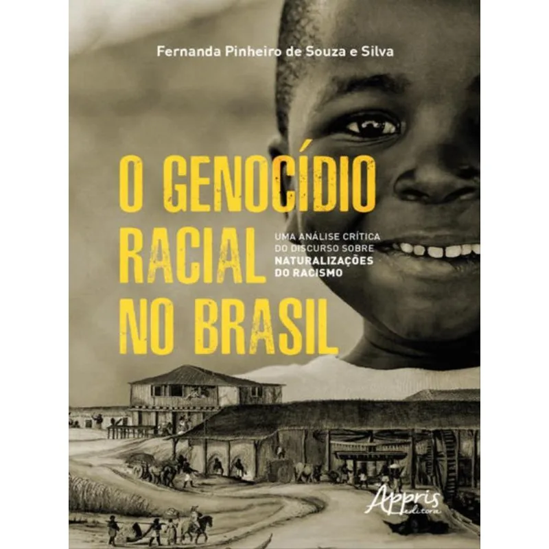 O GENOCÍDIO RACIAL NO BRASIL