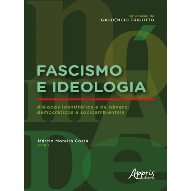 FASCISMO E IDEOLOGIA