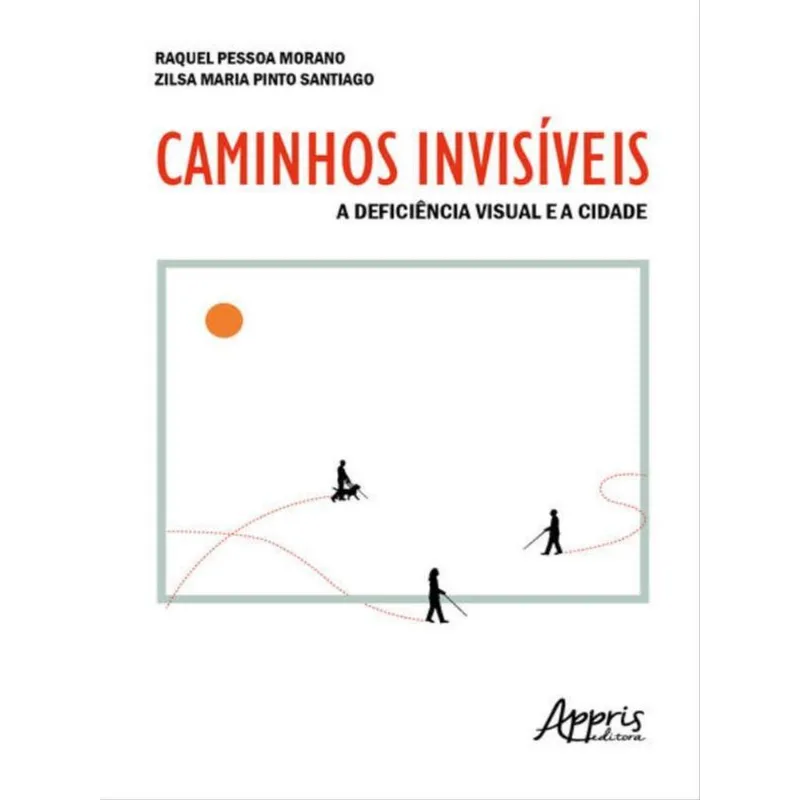 CAMINHOS INVISÍVEIS