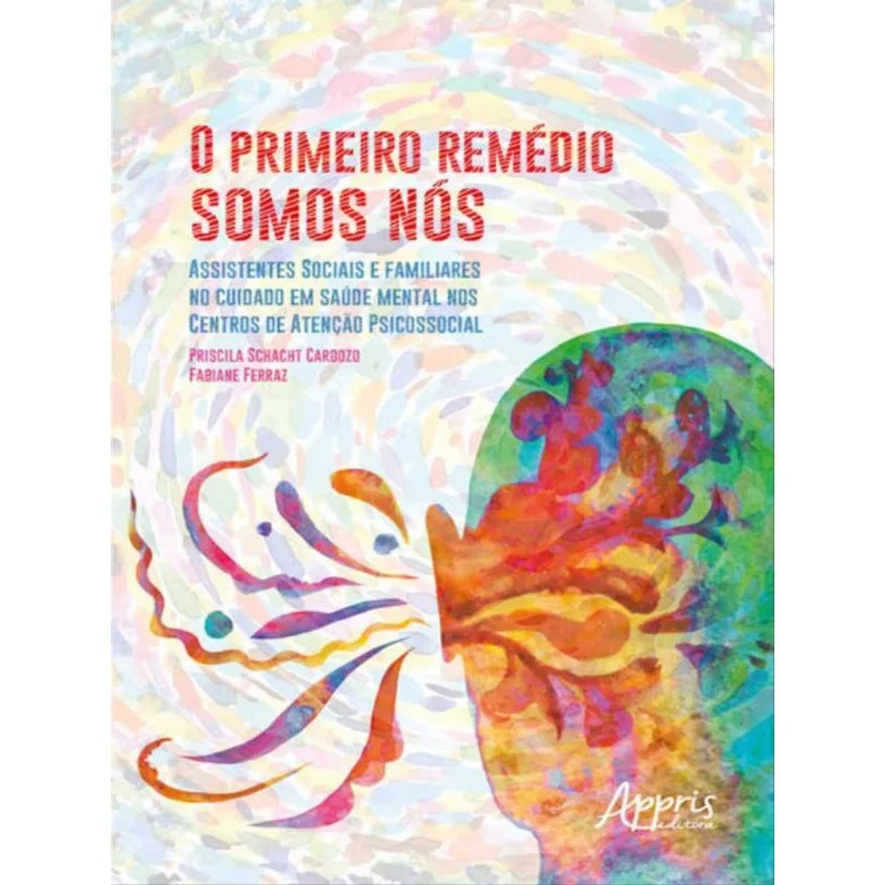 O PRIMEIRO REMÉDIO SOMOS NÓS