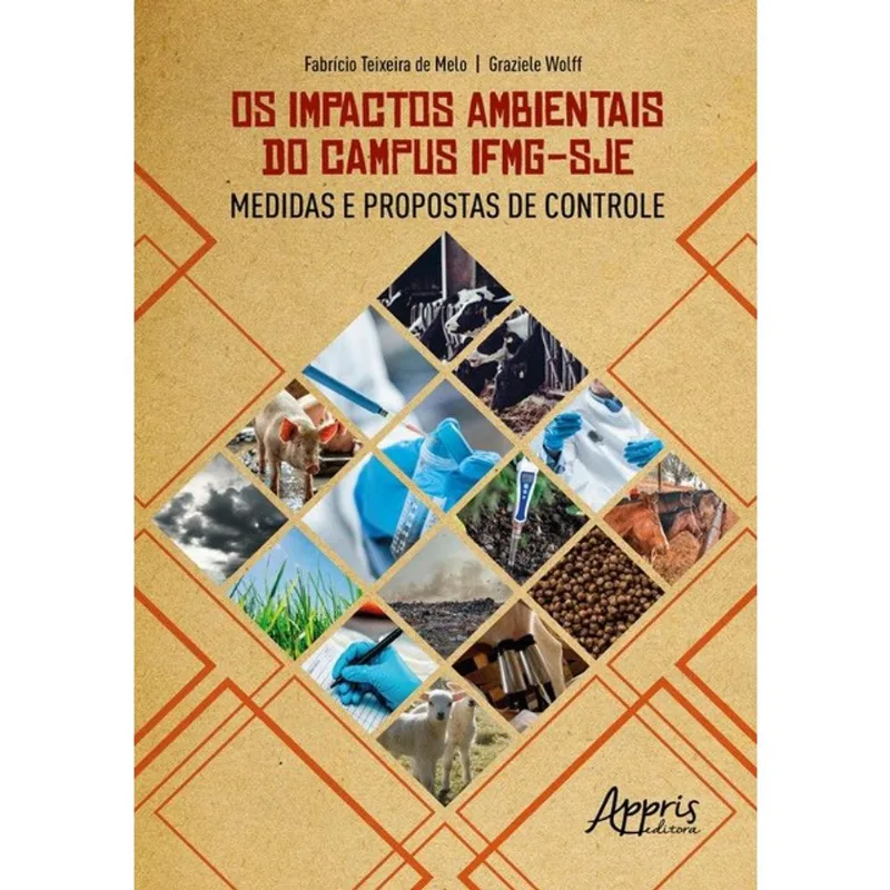 OS IMPACTOS AMBIENTAIS DO CAMPUS IFMG-SJE
