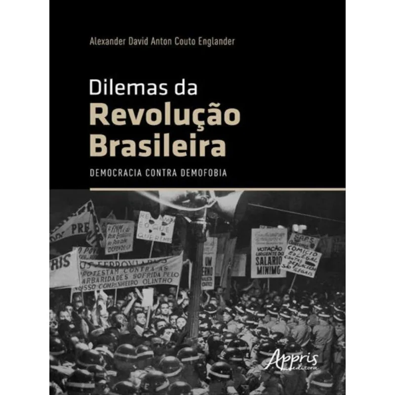 DILEMAS DA REVOLUÇÃO BRASILEIRA