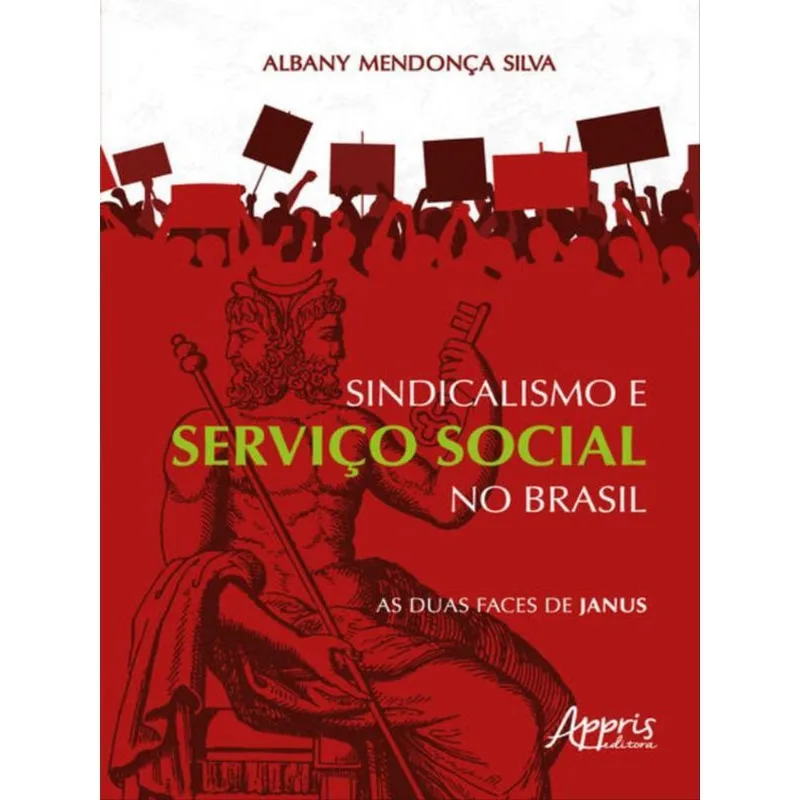 SINDICALISMO E SERVIÇO SOCIAL NO BRASIL