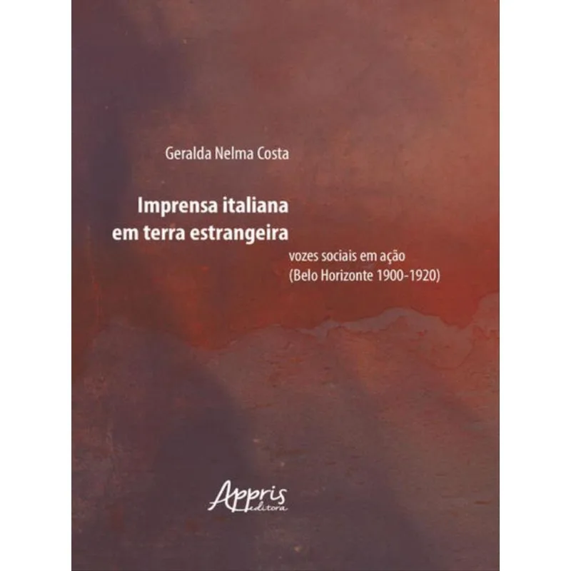 IMPRENSA ITALIANA EM TERRA ESTRANGEIRA
