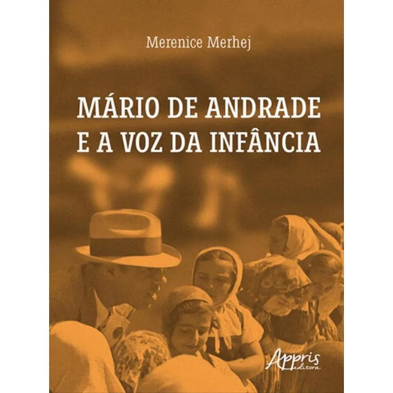 MÁRIO DE ANDRADE E A VOZ DA INFÂNCIA