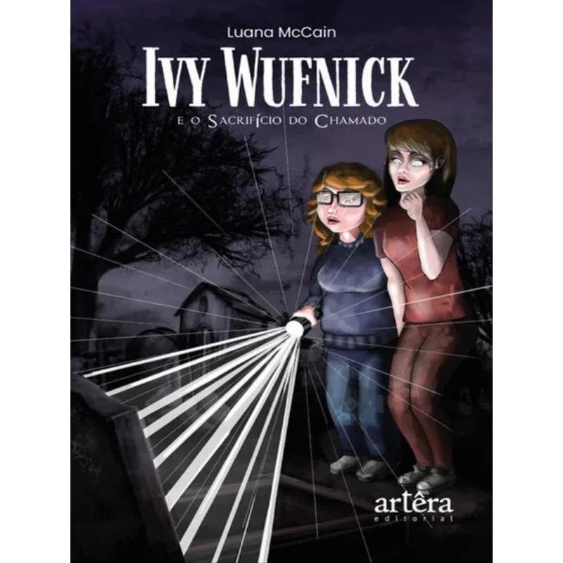 IVY WUFNICK E O SACRIFÍCIO DO CHAMADO