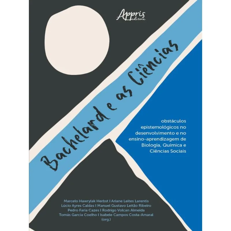 BACHELARD E AS CIÊNCIAS