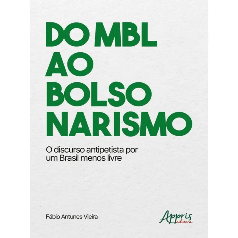 DO MBL AO BOLSONARISMO
