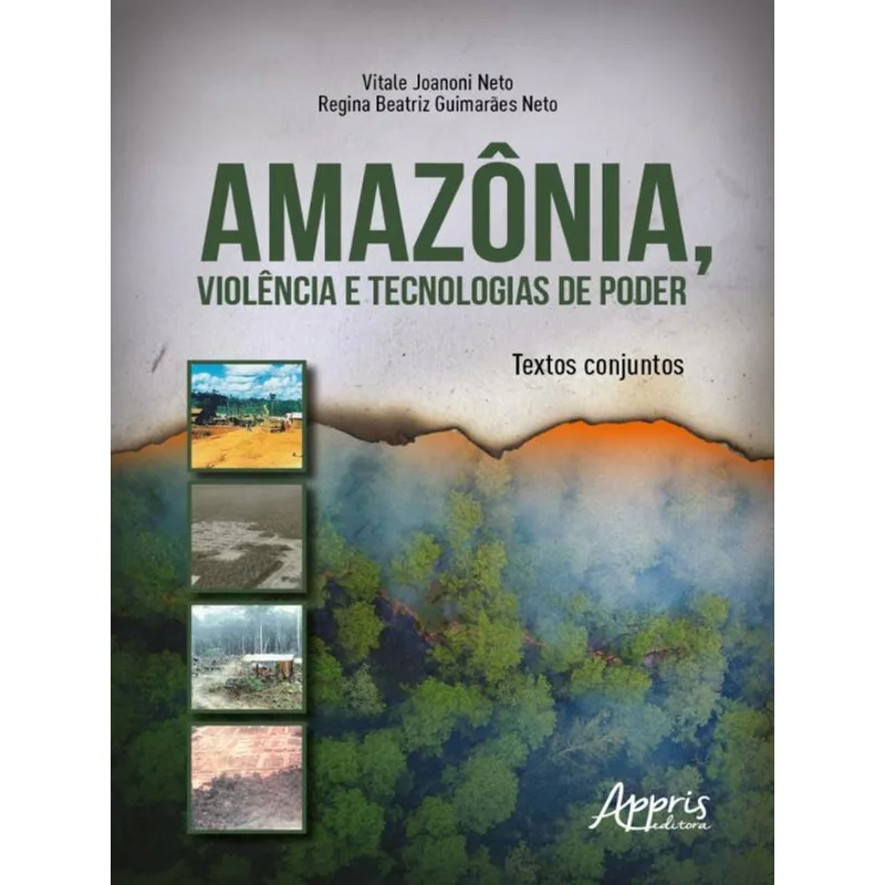 AMAZÔNIA, VIOLÊNCIA E TECNOLOGIAS DE PODER