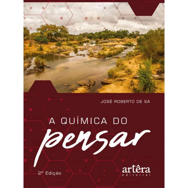 A QUÍMICA DO PENSAR