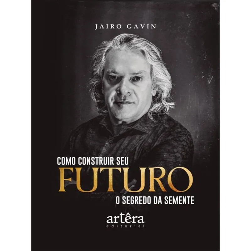 COMO CONSTRUIR SEU FUTURO