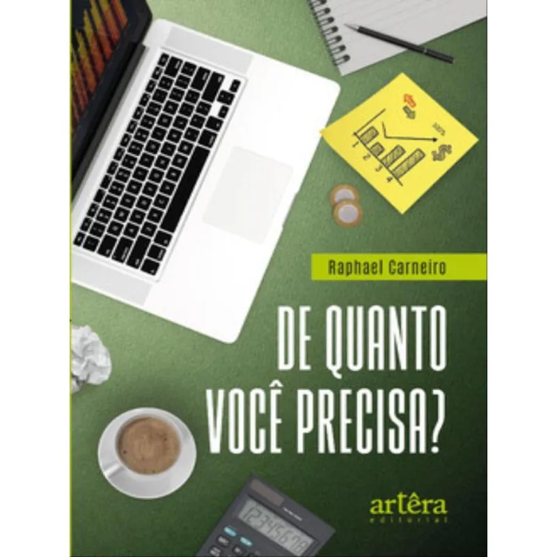 DE QUANTO VOCÊ PRECISA?