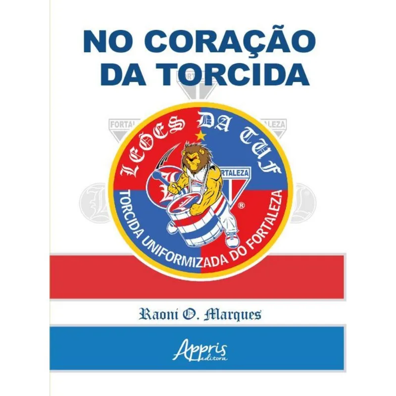 NO CORAÇÃO DA TORCIDA
