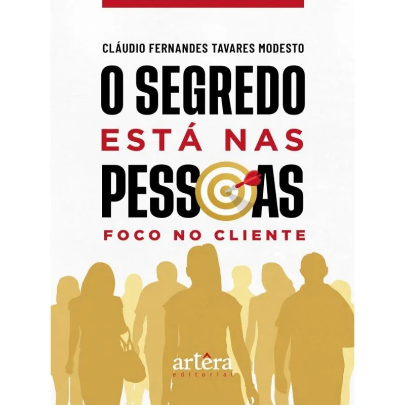 O SEGREDO ESTÁ NAS PESSOAS