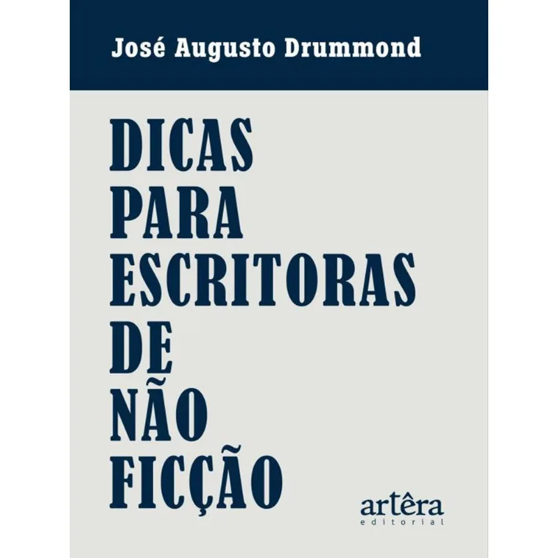 DICAS PARA ESCRITORAS DE NÃO FICÇÃO